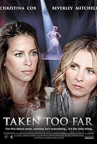 watch-Taken Too Far (2017)