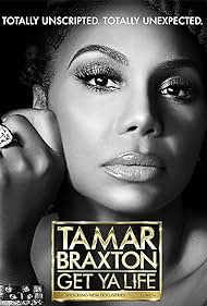 watch-Tamar Braxton: Get Ya Life! (2020)