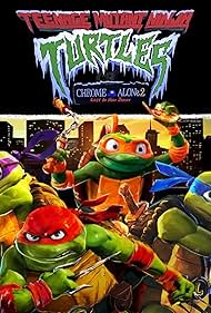 watch-Teenage Mutant Ninja Turtles: Chrome Alone 2 - Lost in New Jersey (2025)