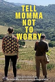 watch-Tell Momma Not to Worry (2023)