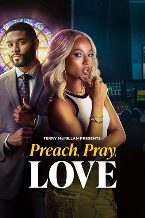 watch-Terry McMillan Presents: Preach, Pray, Love (2025)
