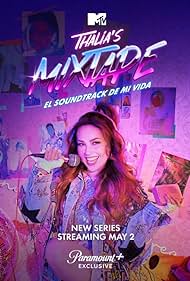 watch-Thalia's Mixtape: El Soundtrack de mi Vida (2023)