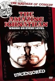 watch-The Amazing Johnathan: Wrong on Every Level (2006)