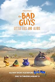 watch-The Bad Guys: Little Lies and Alibis (2025)