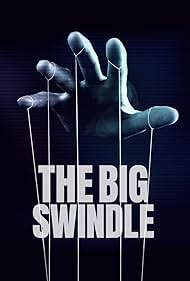 watch-The Big Swindle (2023)