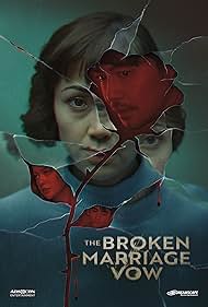 watch-The Broken Marriage Vow (2022)