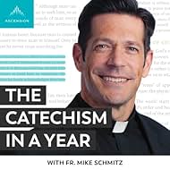 watch-The Catechism in a Year (with Fr. Mike Schmitz) 2024