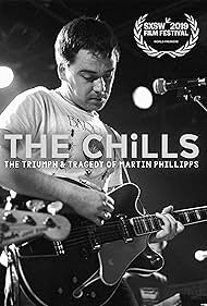 watch-The Chills: The Triumph and Tragedy of Martin Phillipps (2019)