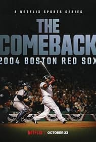 watch-The Comeback: 2004 Boston Red Sox (2024)