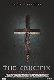 watch-The Crucifix: Blood of the Exorcist (2025)