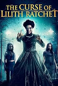 watch-The Curse of Lilith Ratchet (2018)