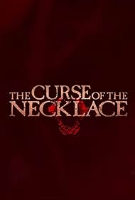 watch-The Curse of the Necklace (2024)