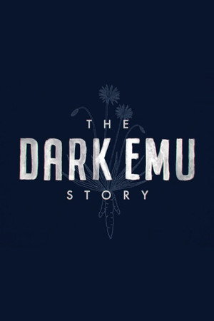watch-The Dark Emu Story (2023)