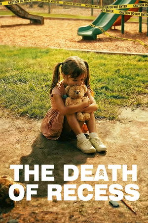 watch-The Death of Recess (2025)
