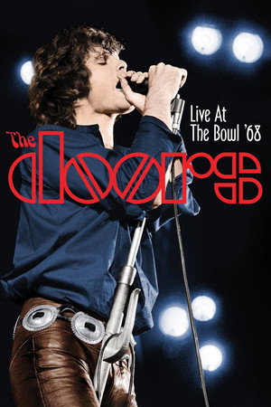 watch-The Doors: Live at the Bowl '68 (1987)
