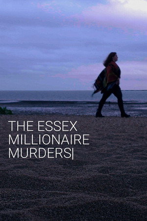 watch-The Essex Millionaire Murders (2025)
