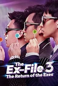 watch-The Ex-File 3: Return of the Exes (2017)
