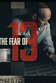 watch-The Fear of 13 (2015)