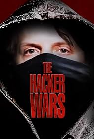 watch-The Hacker Wars (2014)