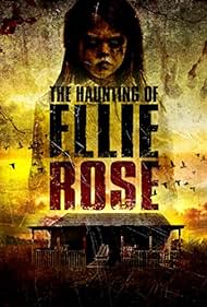 watch-The Haunting of Ellie Rose (2015)