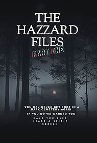 watch-The Hazzard Files Part One (2024)