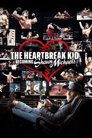watch-The Heartbreak Kid: Becoming Shawn Michaels (2026)