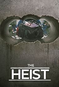 watch-The Heist (2018)