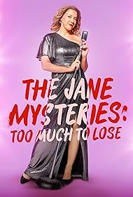 watch-The Jane Mysteries: Too Much to Lose (2024)