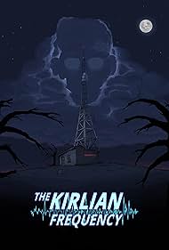 watch-The Kirlian Frequency (2017)