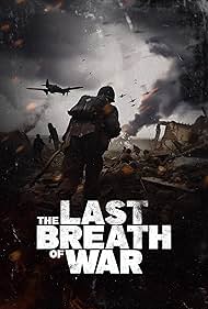 watch-The Last Breath of War (2025)