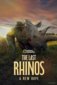 watch-The Last Rhinos: A New Hope (2025)