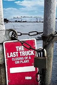 watch-The Last Truck: Closing of a GM Plant (2009)