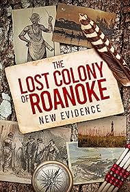 watch-The Lost Colony of Roanoke: New Evidence (2022)