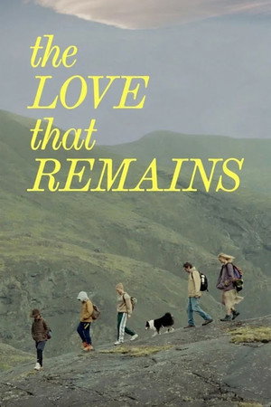 watch-The Love That Remains (2025)