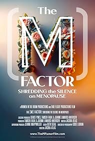 watch-The M Factor: Shredding the Silence on Menopause (2024)