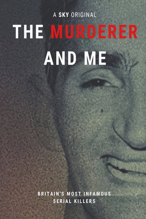 watch-The Murderer and Me (TV Mini Series 2021) 2019