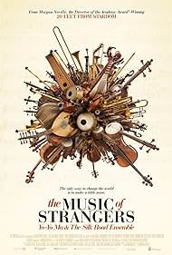 watch-The Music of Strangers: Yo-Yo Ma and the Silk Road Ensemble (2016)