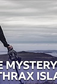 watch-The Mystery of Anthrax Island (2022)