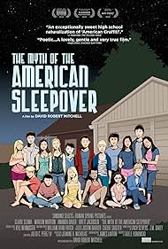 watch-The Myth of the American Sleepover (2011)