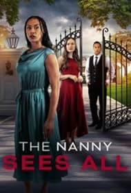watch-The Nanny Sees All (2025)