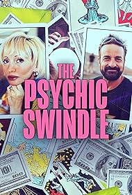 watch-The Psychic Swindle (2025)