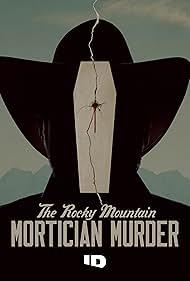 watch-The Rocky Mountain Mortician Murder (2025)