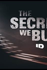 watch-The Secrets We Bury (2025)