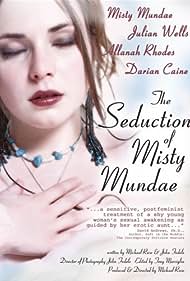 watch-The Seduction of Misty Mundae (2004)