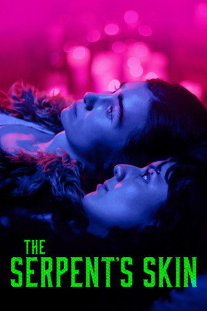 watch-The Serpent's Skin (2025)