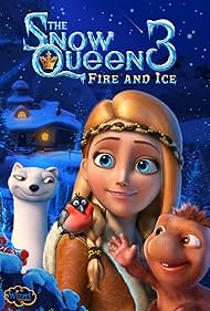 watch-The Snow Queen 3: Fire and Ice (2018)
