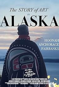 watch-The Story of Art in Alaska (2025)
