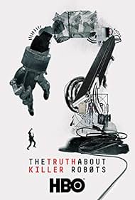 watch-The Truth About Killer Robots (2018)