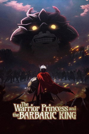 watch-The Warrior Princess and the Barbaric King (2026)
