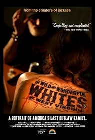 watch-The Wild and Wonderful Whites of West Virginia (2010)